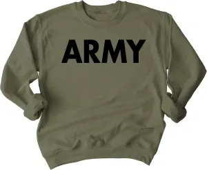 Army Sweatshirt | Military Training PT Exercise Workout Gear Veterans Service Family Support Motivation