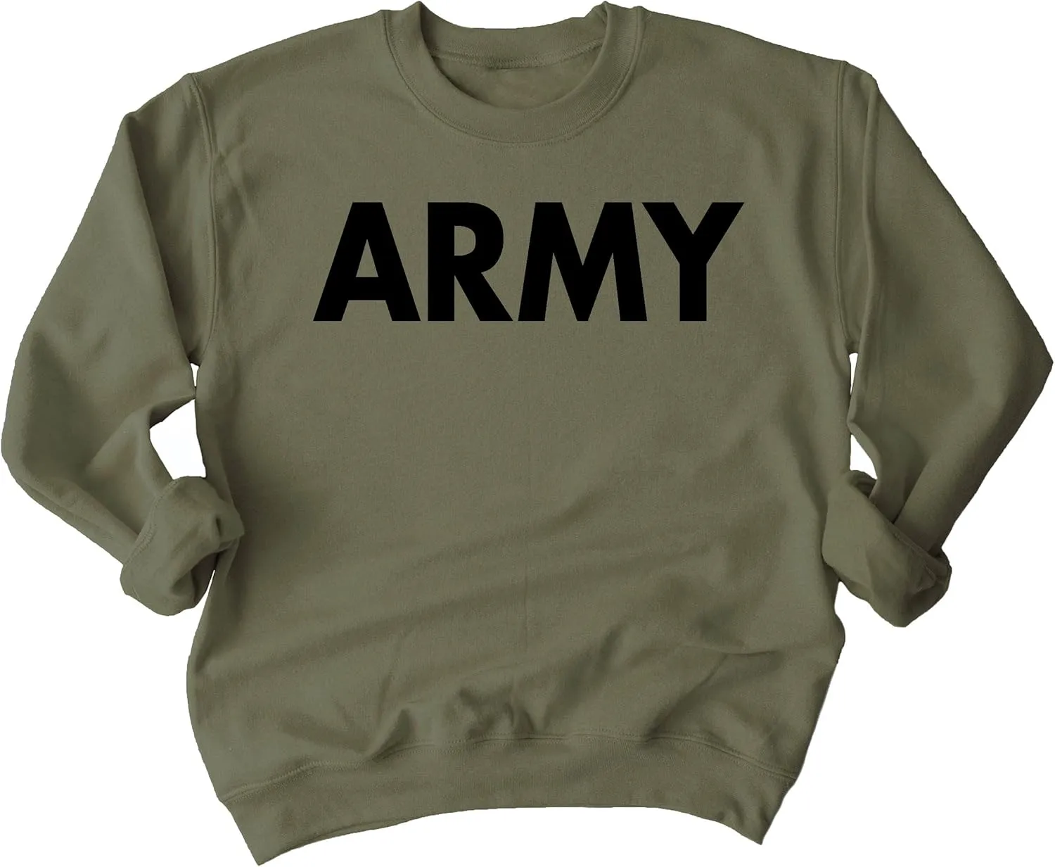 Army Sweatshirt | Military Training PT Exercise Workout Gear Veterans Service Family Support Motivation
